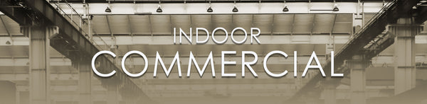 Indoor Commercial